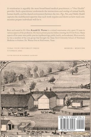 Pigs, Pets, and Public Health: One Veterinarian's Journey - Ronald Douglass Warner [KSIĄŻKA]