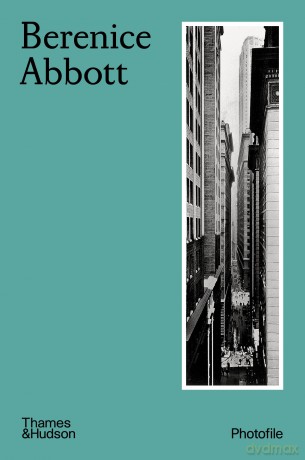 Berenice Abbott: Photofile (E): 0 - Hank O'Neal [KSIĄŻKA]