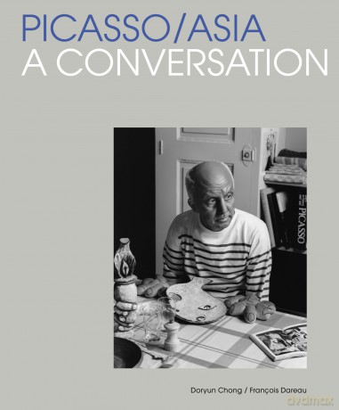 Picasso/Asia: A Conversation (M+ Museum) - Doryun Chong [KSIĄŻKA]