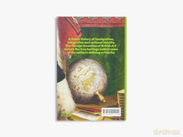 The Foreign Invention of British Art: From Renaissance to Enlightenment - Leslie Primo [KSIĄŻKA]