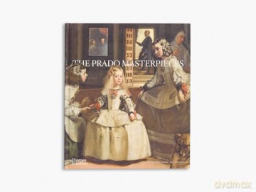 The Prado Masterpieces - Museo Nacional de Prado [KSIĄŻKA]