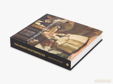 The Prado Masterpieces - Museo Nacional de Prado [KSIĄŻKA]