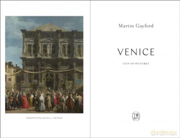 Venice: City of Pictures - Martin Gayford [KSIĄŻKA]