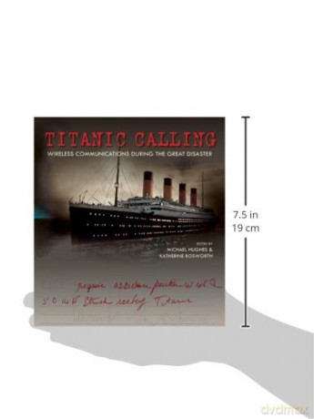 Titanic Calling - Wireless Communications During the Great Disaster - Michael Hughes [KSIĄŻKA]