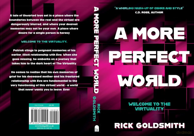 A More Perfect World - Rick Goldsmith [KSIĄŻKA]
