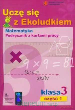 Uczę się z Ekoludkiem 3/1 KP wyd. 2011 [KSIĄŻKA]