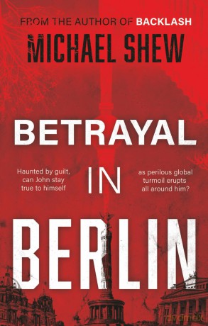 Betrayal in Berlin - Michael Shew [KSIĄŻKA]