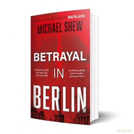 Betrayal in Berlin - Michael Shew [KSIĄŻKA]