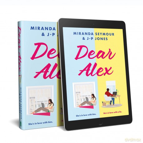 Dear Alex - Miranda Seymour [KSIĄŻKA]
