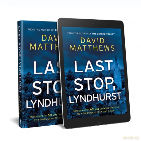 Last Stop, Lyndhurst - David Matthews [KSIĄŻKA]