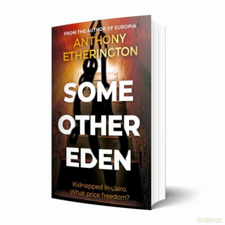 Some Other Eden - Anthony Etherington [KSIĄŻKA]
