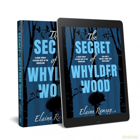 The Secret of Whylder Wood - Elaine Ramsay [KSIĄŻKA]