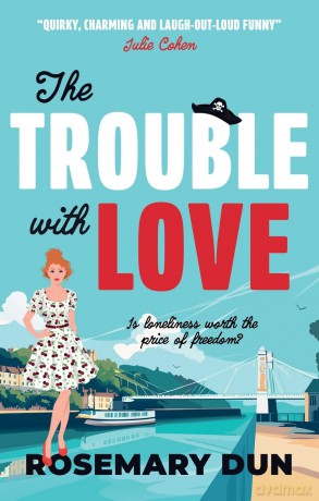 The Trouble With Love - Rosemary Dun [KSIĄŻKA]
