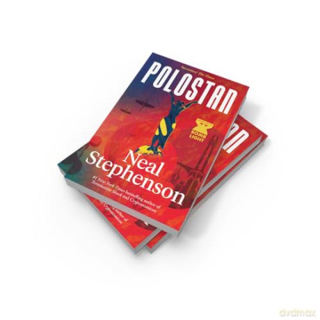 Polostan: A new historical espionage trilogy from the bestselling author of TERMINATION SHOCK and CRYPTONOMICON: Book 1 (Bomb Light) - Neal Stephenson [KSIĄŻKA]