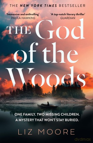 The God of the Woods: The literary thriller sensation that has sold over a million copies worldwide - Liz Moore [KSIĄŻKA]