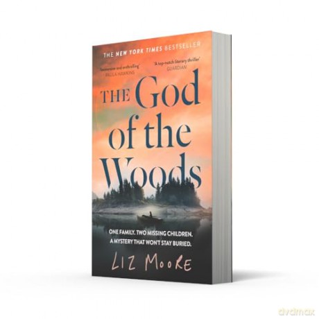 The God of the Woods: The literary thriller sensation that has sold over a million copies worldwide - Liz Moore [KSIĄŻKA]