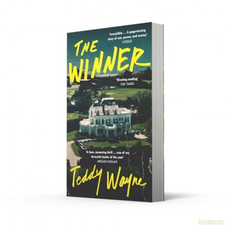 The Winner: The hottest new thriller of the summer, perfect for fans of the movie CHALLENGERS - Teddy Wayne [KSIĄŻKA]