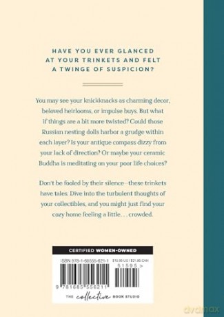 Tchotchkes and their F*cked-Up Thoughts: The Messed-Up Minds of Your Trinkets and Treasures - Elisabeth Saake [KSIĄŻKA]