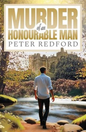 Murder of an Honourable Man: 3 (The John Whiles series) - Peter Redford [KSIĄŻKA]