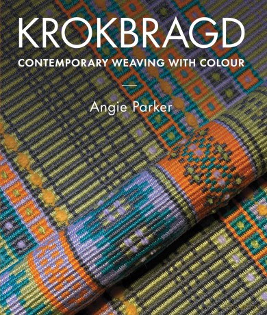 Krokbragd: Contemporary Weaving with Colour - Angie Parker [KSIĄŻKA]