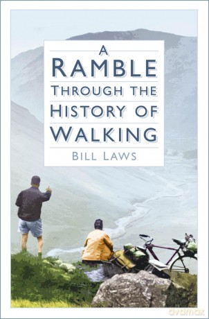 A Ramble Through the History of Walking - Bill Laws [KSIĄŻKA]