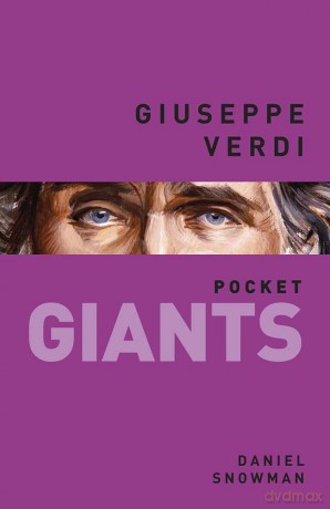 Giuseppe Verdi (pocket GIANTS) - Daniel Snowman [KSIĄŻKA]