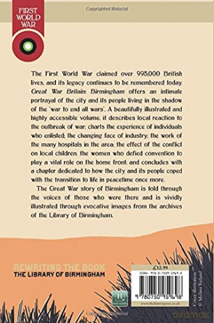 Great War Britain Birmingham: Remembering 1914-18 - Sian Roberts [KSIĄŻKA]