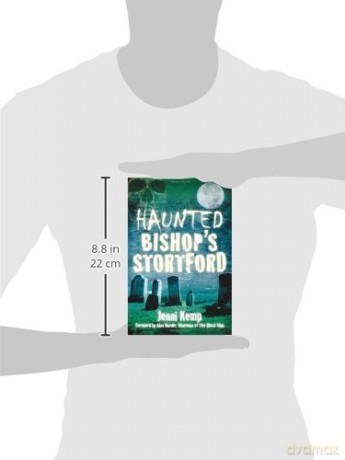 Haunted Bishop's Stortford - Jenni Kemp [KSIĄŻKA]