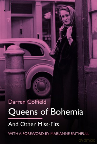 Queens of Bohemia: And Other Miss-Fits - Darren Coffield [KSIĄŻKA]