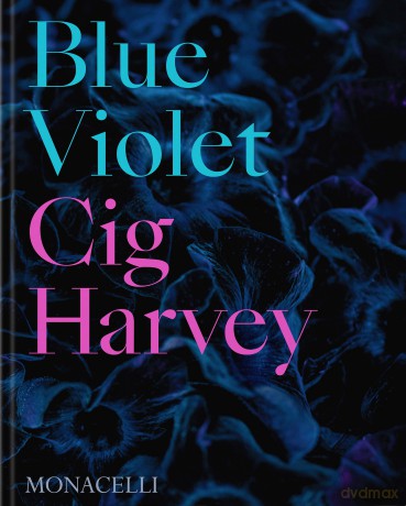 Blue Violet - Cig Harvey [KSIĄŻKA]