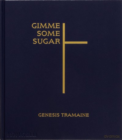 Gimme Some Sugar - Genesis Tramaine [KSIĄŻKA]