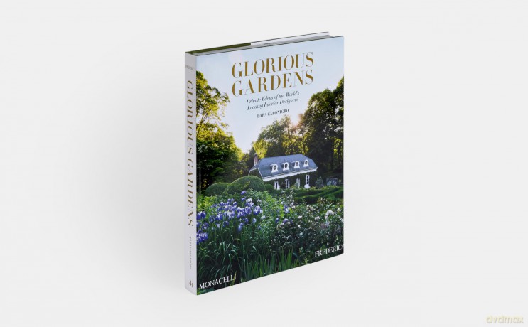 Glorious Gardens: Private Edens of the World's Leading Interior Designers - Dara Caponigro [KSIĄŻKA]