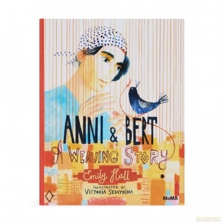 Anni and Bert: A Weaving Story - Emily Hall [KSIĄŻKA]
