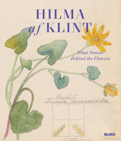 Hilma af Klint: What Stands Behind the Flowers - Jodi Hauptman [KSIĄŻKA]