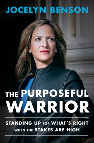The Purposeful Warrior: Standing Up for What's Right When the Stakes Are High - Jocelyn Benson [KSIĄŻKA]