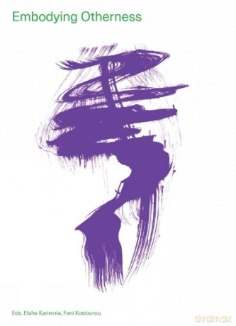 Embodying Otherness (TM Editions Series) - Fani Kostourou [KSIĄŻKA]