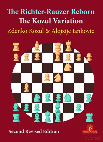 The Richter-Rauzer Reborn - The Kozul Variation: The Kozul Variation - Zdenko Kozul [KSIĄŻKA]