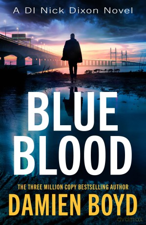 Blue Blood: 15 (DI Nick Dixon Crime) - Damien Boyd [KSIĄŻKA]