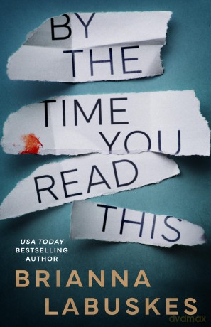 By the Time You Read This: 3 (Raisa Susanto) - Brianna Labuskes [KSIĄŻKA]