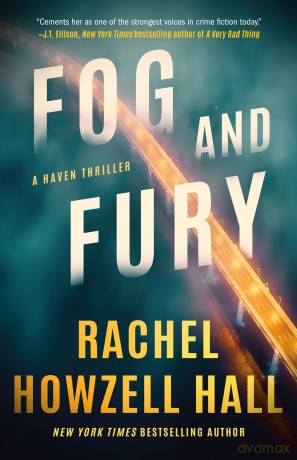Fog and Fury: A Thriller: 1 (Haven Thrillers) - Rachel Howzell Hall [KSIĄŻKA]