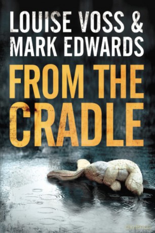 From the Cradle: 1 (A Detective Lennon Thriller) - Mark Edwards [KSIĄŻKA]