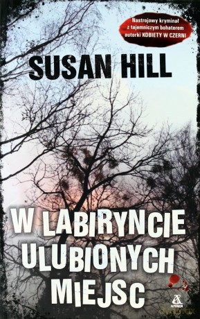 W labiryncie ulubionych miejsc [KSIĄŻKA]