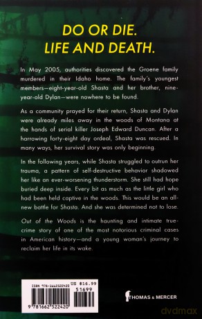 Out of the Woods: A Girl, a Killer, and a Lifelong Struggle to Find the Way Home - Gregg Olsen [KSIĄŻKA]