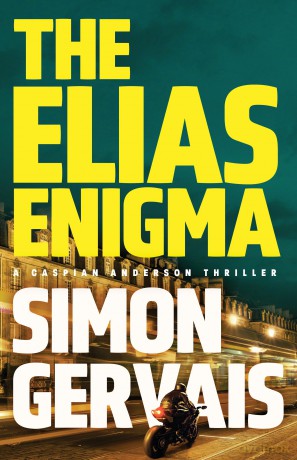 The Elias Enigma: 2 (Caspian Anderson) - Simon Gervais [KSIĄŻKA]