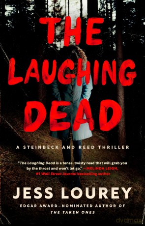The Laughing Dead: 3 (Steinbeck and Reed) - Jess Lourey [KSIĄŻKA]