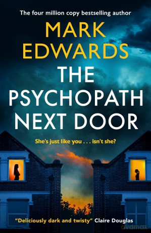 The Psychopath Next Door - Mark Edwards [KSIĄŻKA]