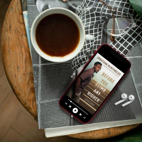 Before You Climb Any Higher: Valley Wisdom for Mountain Dreams - Jonathan McReynolds [KSIĄŻKA]