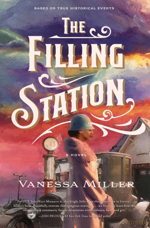 The Filling Station: A Novel - Vanessa Miller [KSIĄŻKA]