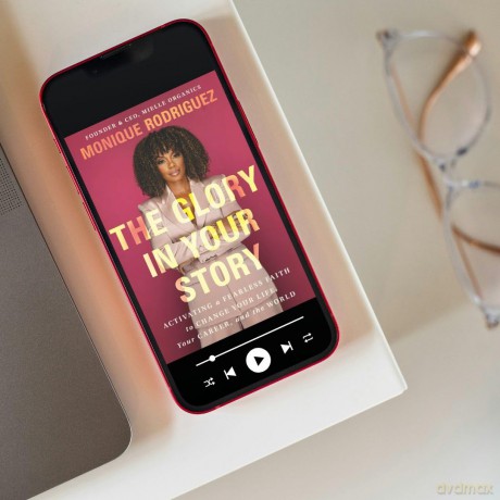 The Glory in Your Story: Activating a Fearless Faith to Change Your Life, Your Career, and the World - Monique Rodriguez [KSIĄŻKA]