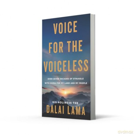 Voice for the Voiceless: Over Seven Decades of Struggle with China for My Land and My People - His Holiness the Dalai Lama [KSIĄŻKA]